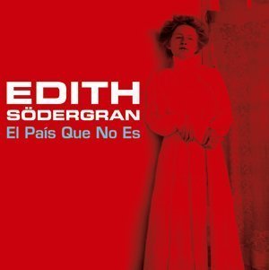Edith Södergran : El país que no es