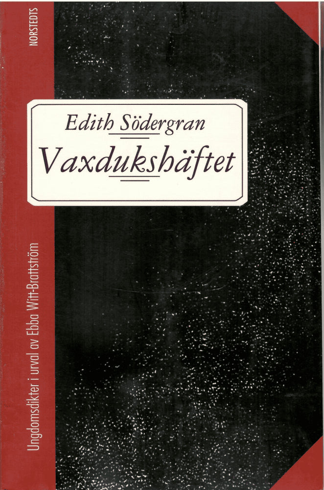 Edith Södergran : Vaxdukshäftet