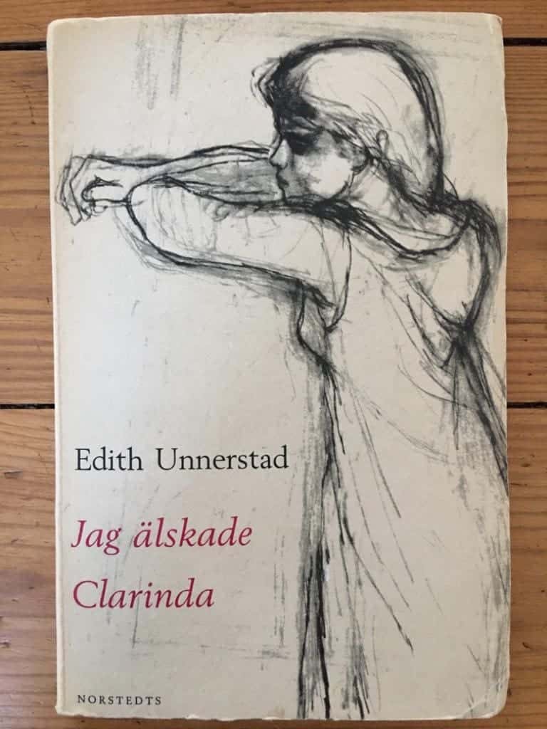 Edith Unnerstad : Jag älskade Clarinda