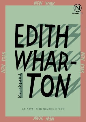 Edith Wharton : Kvicksand