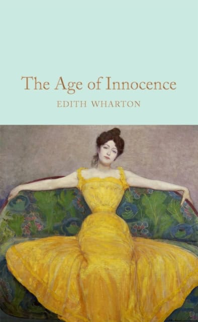 Edith Wharton : The Age of Innocence