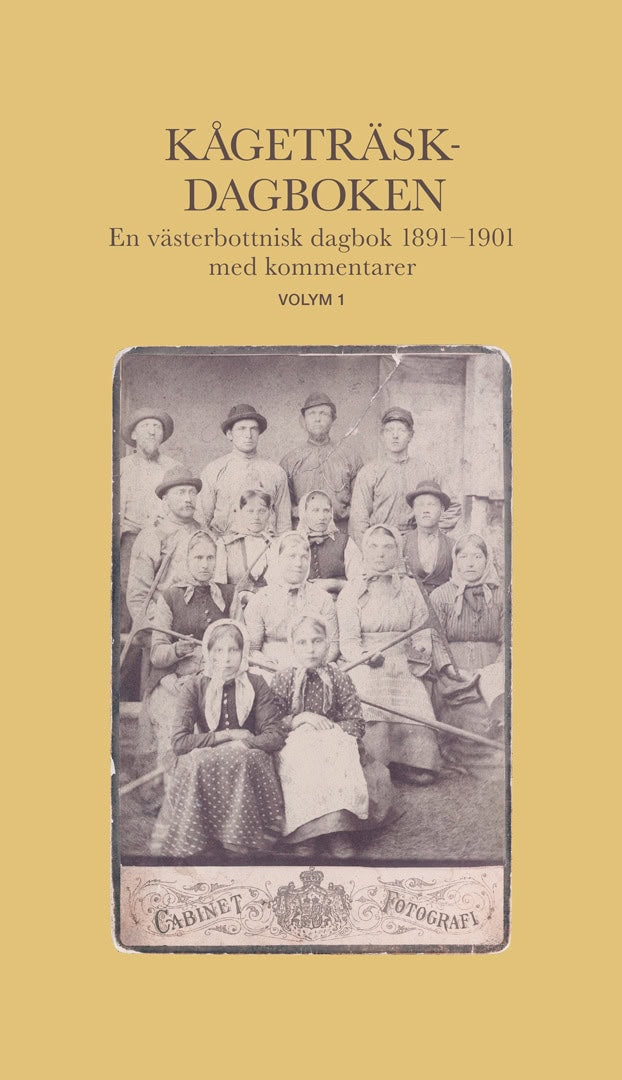 Edlund, Ann-Catrine ; Edlund, Lars-Erik ; Lundström, Ulf [red.] : Kågeträskdagboken
