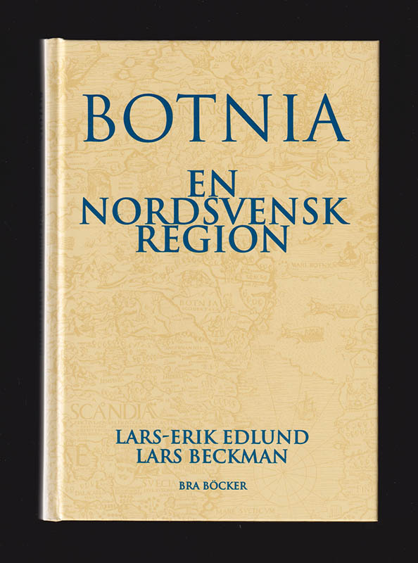 Edlund, Lars-Erik ; Beckman, Lars (1928-2005) [red.] : Botnia