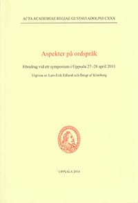 Edlund, Lars-Erik ; Klintberg, Bengt af : Aspekter på ordspråk