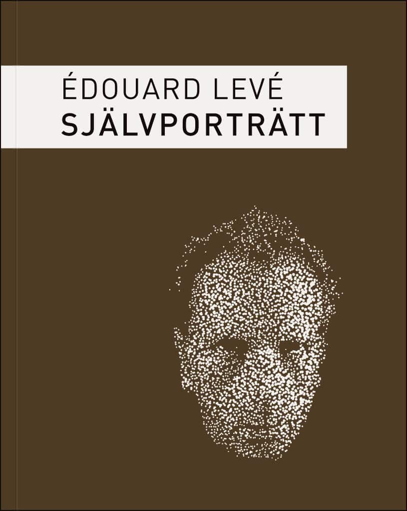 Édouard Levé : Självporträtt