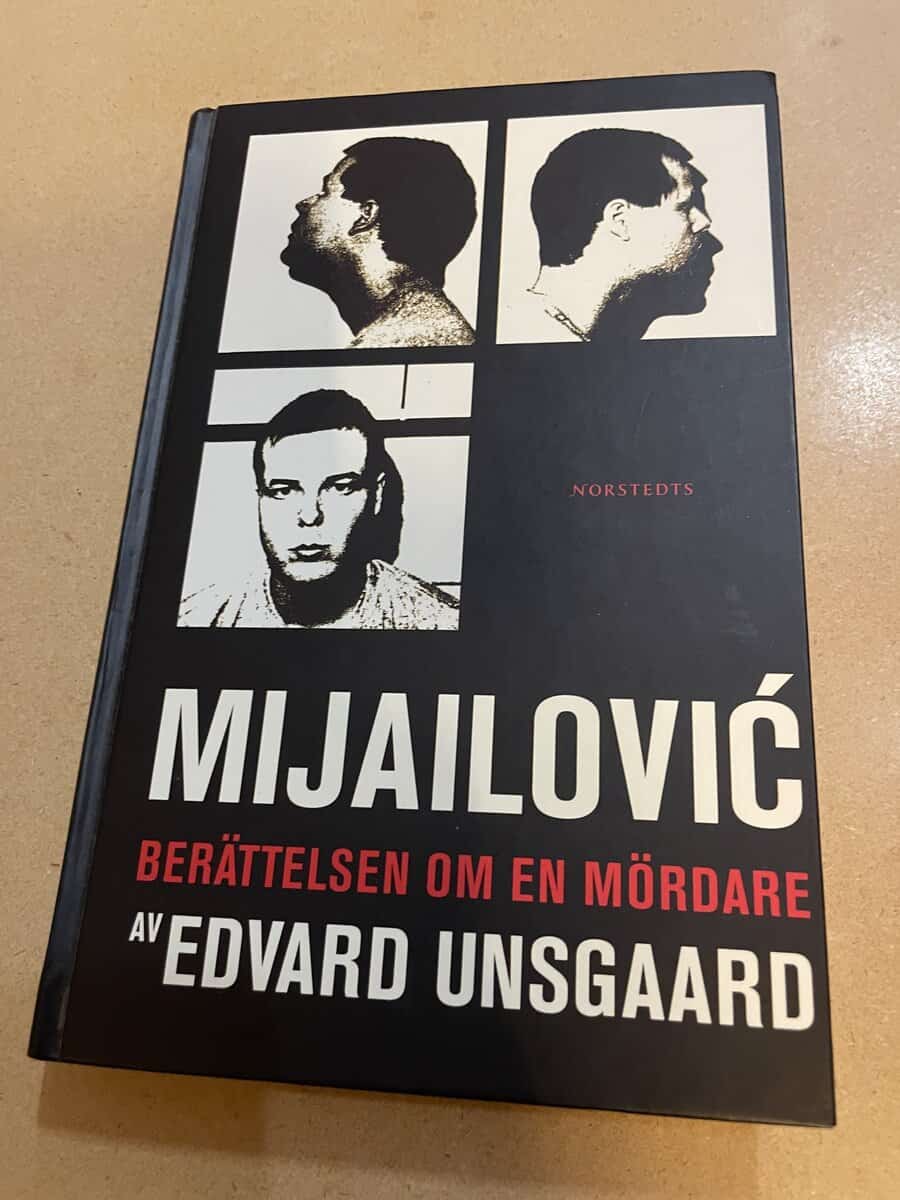 Edvard Unsgaard : Mijailovi  berättelsen om en mördare