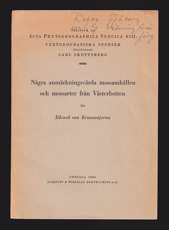 Edvard von Krusenstjerna : Några anmärkningsvärda mossamhällen och mossarter från Västerbotten