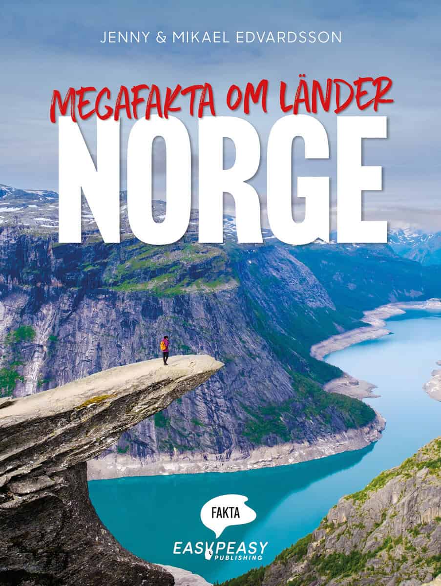 Edvardsson, Jenny ; Edvardsson, Mikael : Megafakta om länder. Norge