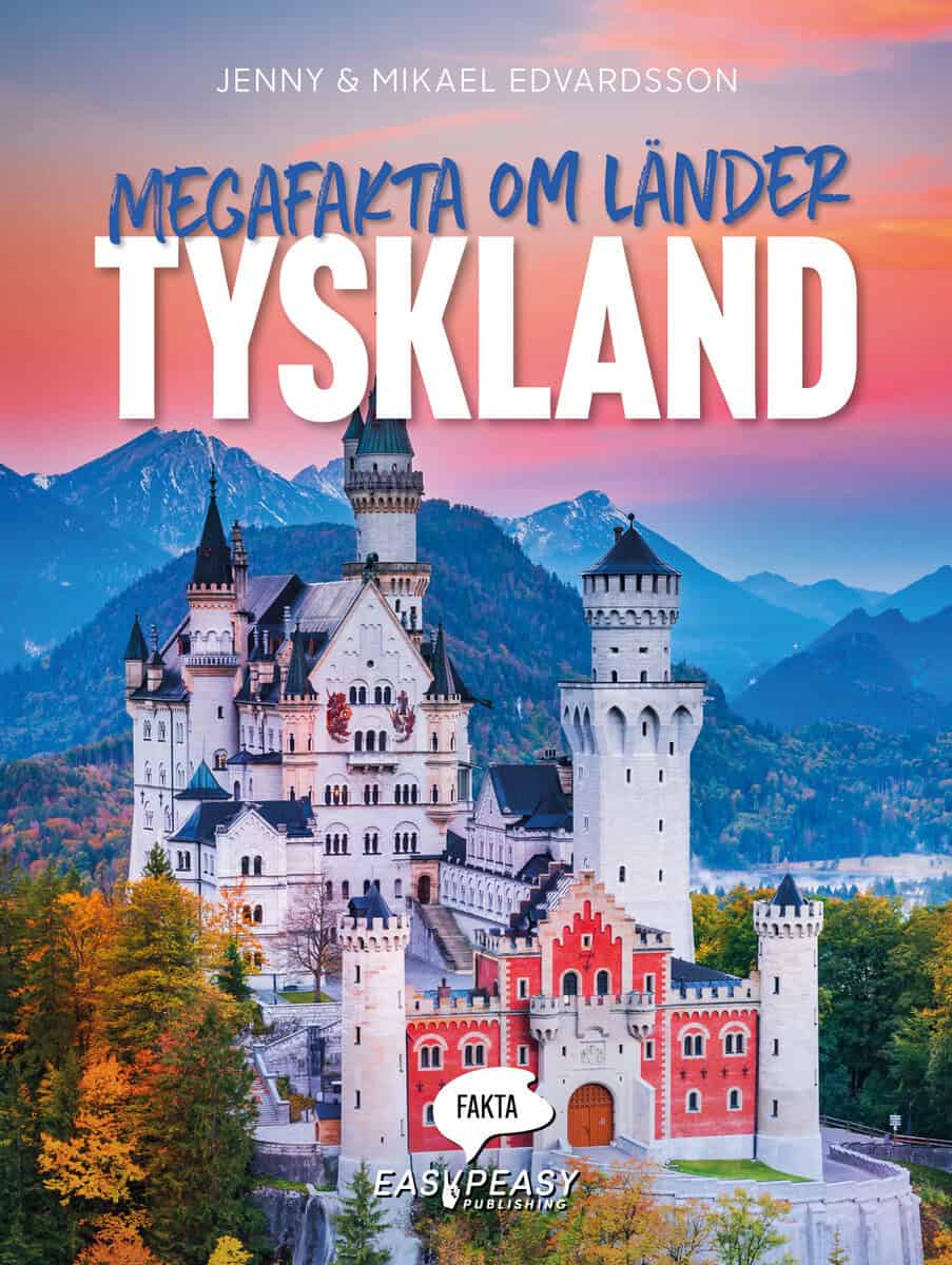 Edvardsson, Jenny ; Edvardsson, Mikael : Megafakta om länder. Tyskland
