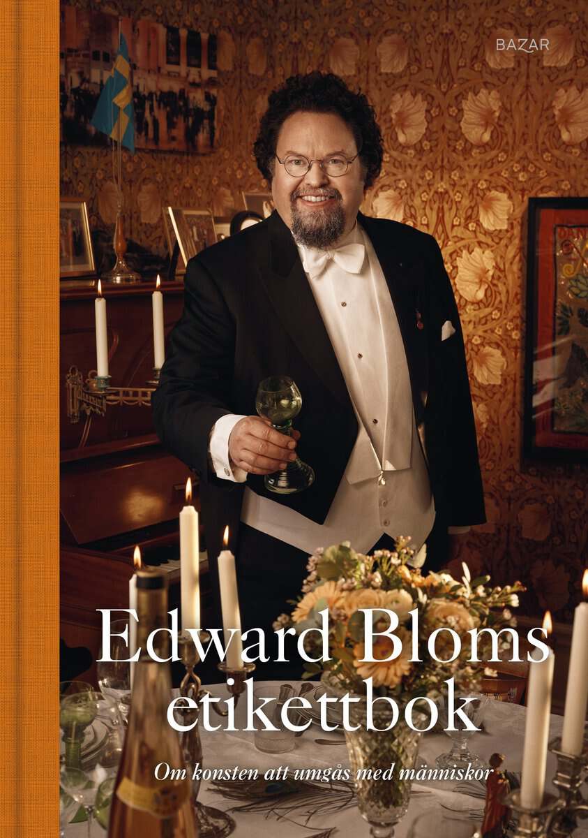 Edward Blom : Edward Bloms etikettbok : Om konsten att umgås med människor