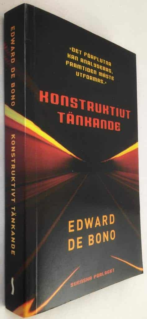 Edward De Bono : Konstruktivt tänkande