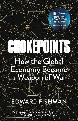 Edward Fishman : Chokepoints