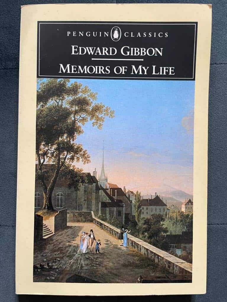 Edward Gibbon : Memoirs of my life