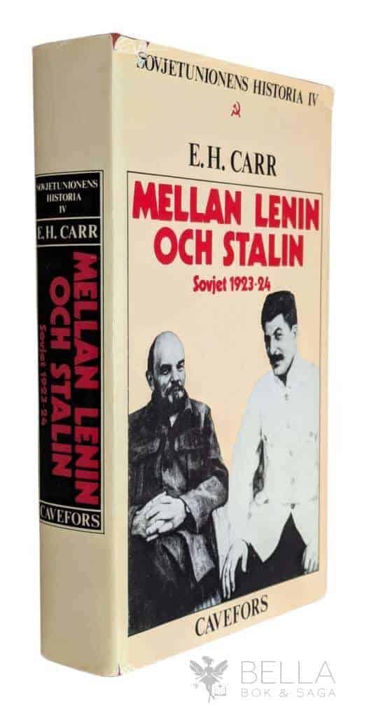 Edward Hallett Carr : Mellan Lenin och Stalin