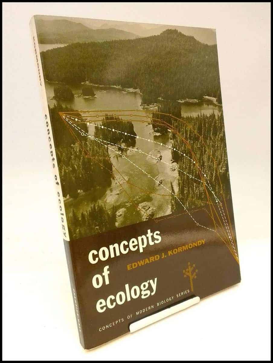 Edward J. Kormondy : Concepts of Ecology