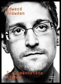 Edward J. Snowden : I allmänhetens tjänst