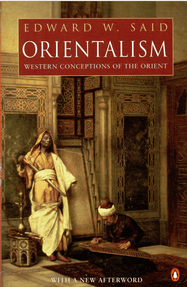 Edward W. Said : Orientalism