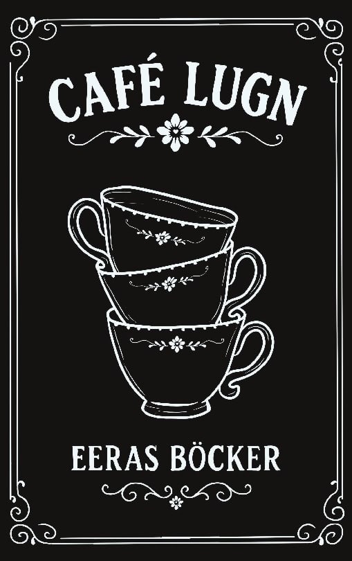 Eeras Böcker : Café Lugn