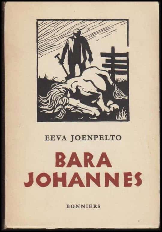 Eeva Joenpelto : Bara Johannes
