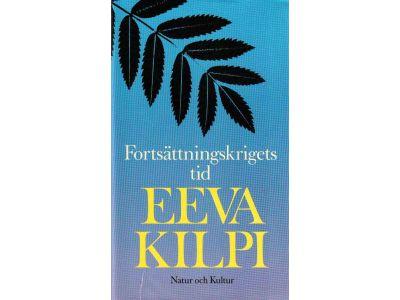 Eeva Kilpi : Fortsättningskrigets tid