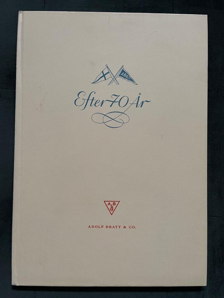 Efter 70 år. En minnesskrift med anledning av Adolf Bratt & Co:s sjuttioårsjubileum.