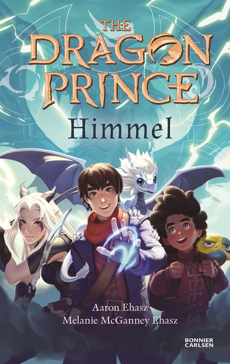 Ehasz, Aaron ; McGanney Ehasz, Melanie : The Dragon Prince. Himmel