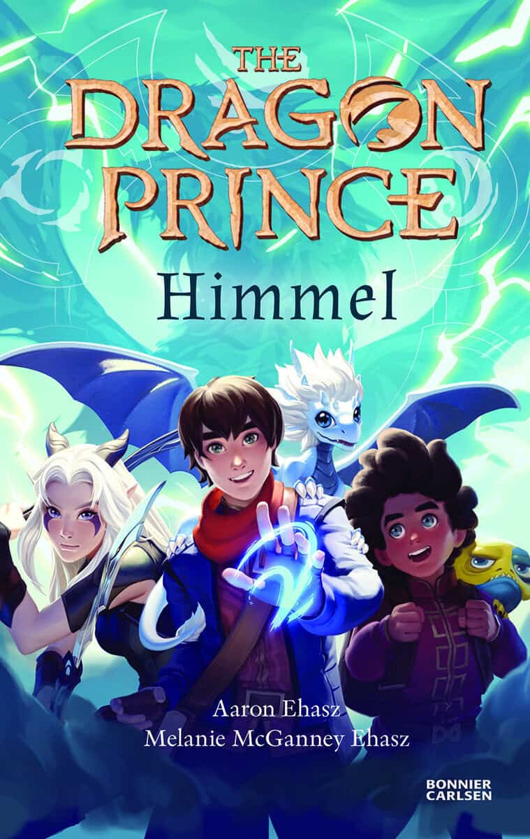 Ehasz, Aaron ; McGanney Ehasz, Melanie : The Dragon Prince. Himmel