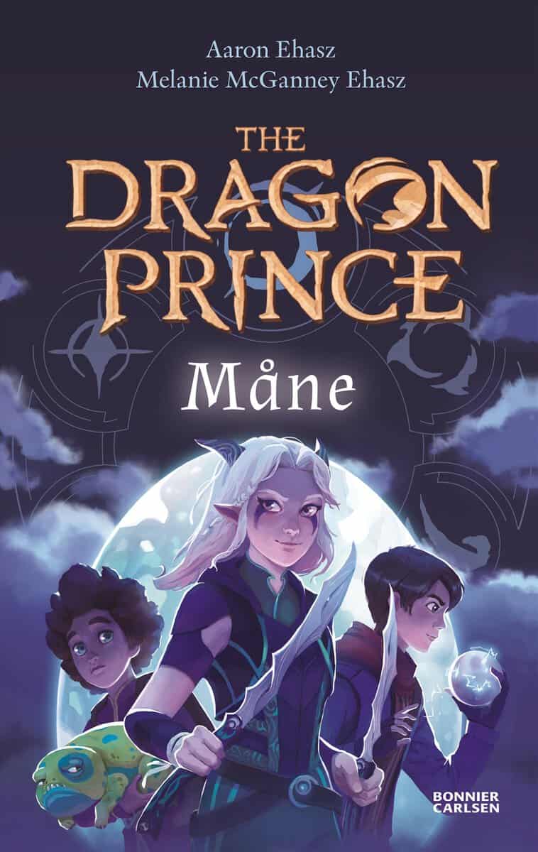 Ehasz, Aaron ; McGanney Ehasz, Melanie : The Dragon Prince. Måne