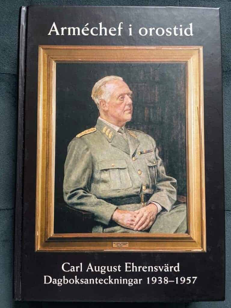 Ehrensvärd, Carl August ; Norberg, Erik : Arméchef i orostid
