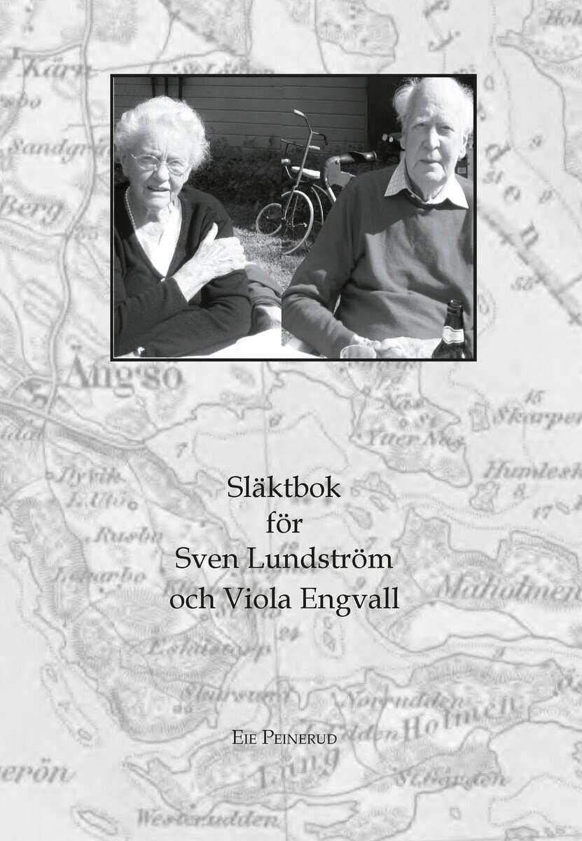 Eie Peinerud : Släktbok för Sven Lundström och Viola Engvall