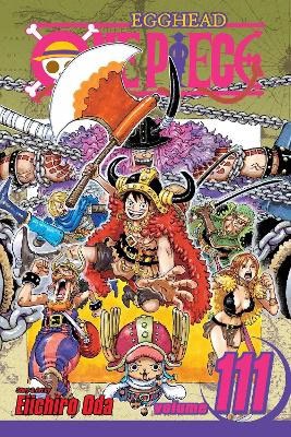 Eiichiro Oda : One Piece, Vol. 111