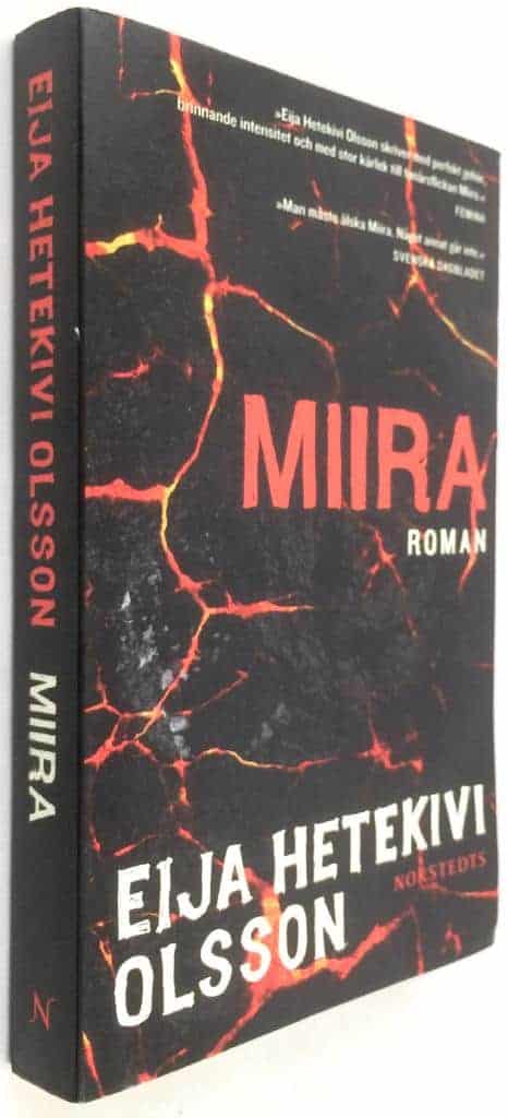 Eija Hetekivi Olsson : Miira