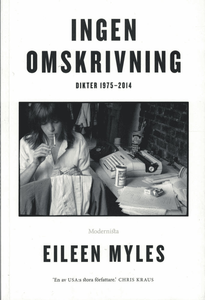 Eileen Myles : Ingen omskrivning