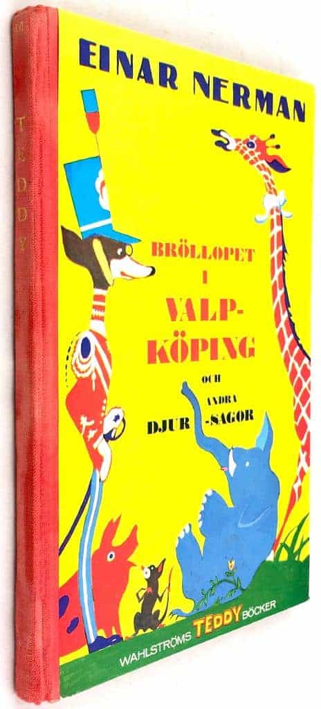 Einar Nerman : Bröllopet i Valpköping och andra djursagor