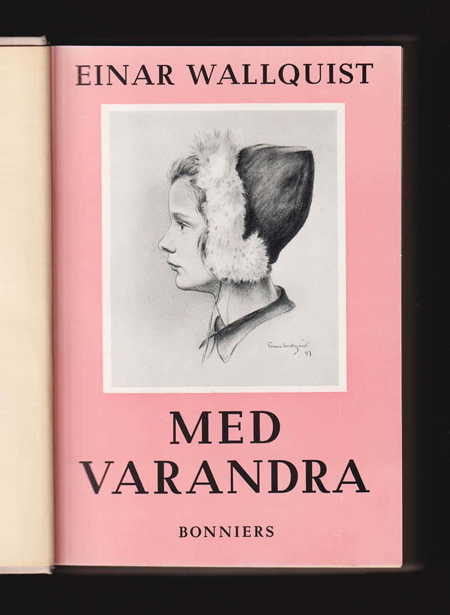 Einar Wallquist : Med varandra