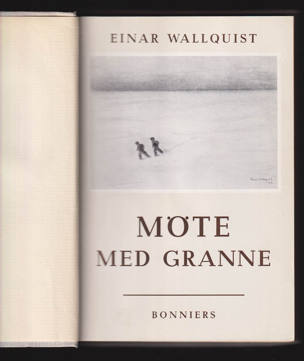 Einar Wallquist : Möte med granne