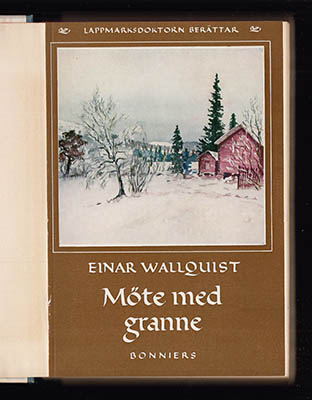 Einar Wallquist : Möte med granne