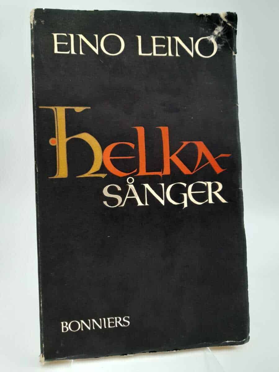 Eino Leino : Helkasånger