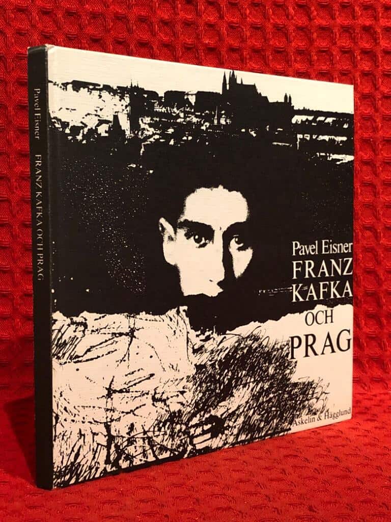 Eisner, Pavel ; Chvojková-Pallasová, Dagmar ; Järv,... : Franz Kafka och Prag