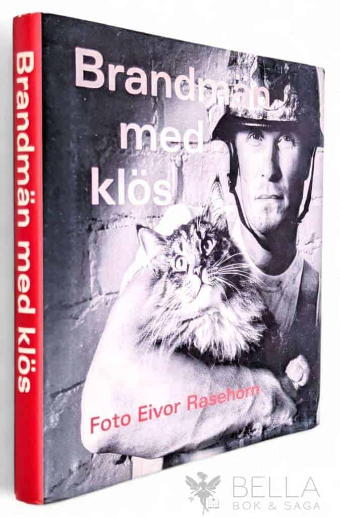 Eivor Rasehorn : Brandmän med klös