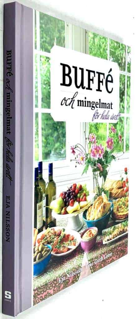 Eja Nilsson ; Tine Guth Linse : Buffé och mingelmat