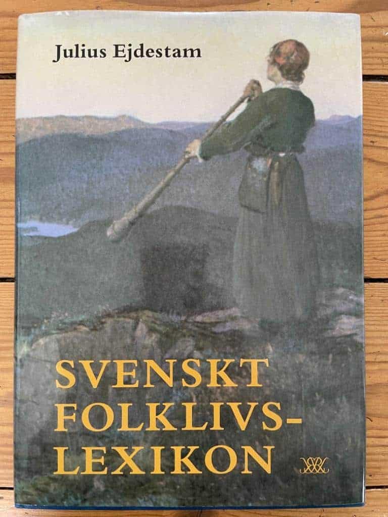 Ejdestam, Julius ; Möttönen, Pentti : Svenskt folklivslexikon