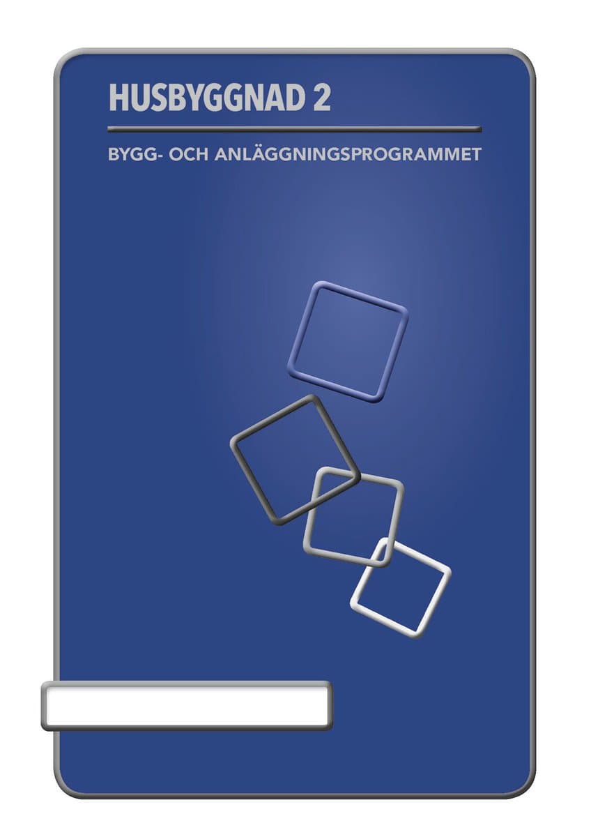 Ekbergh , Britt-Marie ; Andersson, Rickard : Husbyggnad 2