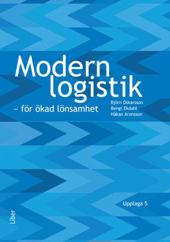 Ekdahl, Bengt ; Aronsson, Håkan ; Oskarsson, Björn : Modern logistik
