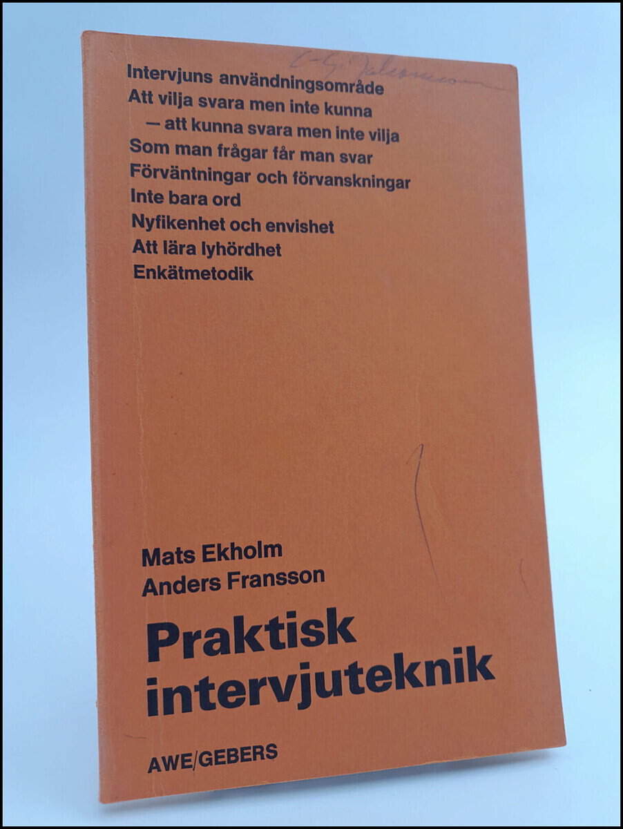 Ekholm, Mats ; Fransson, Anders : Praktisk intervjuteknik