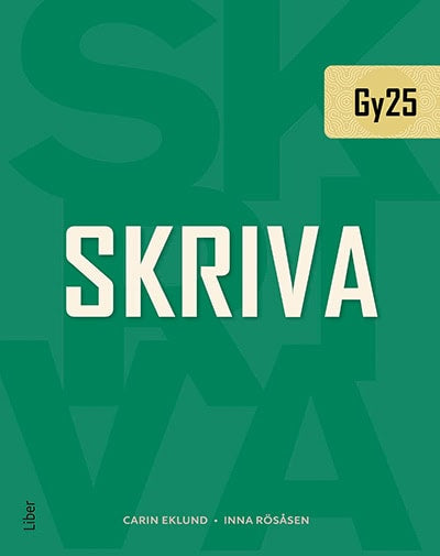 Eklund, Carin ; Rösåsen, Inna : Skriva