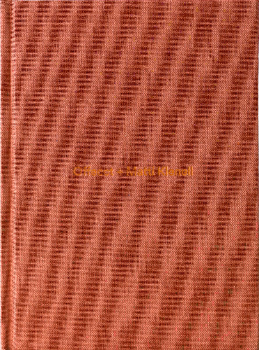Eklund, Petter ; Olofsson Karemyr, Maria : Offect + Matti Klenell