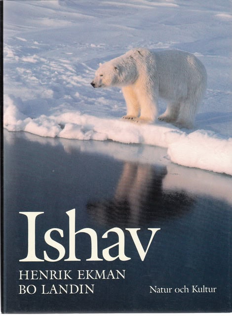 EKMAN, HENRIK ; LANDIN, BO. : Ishav