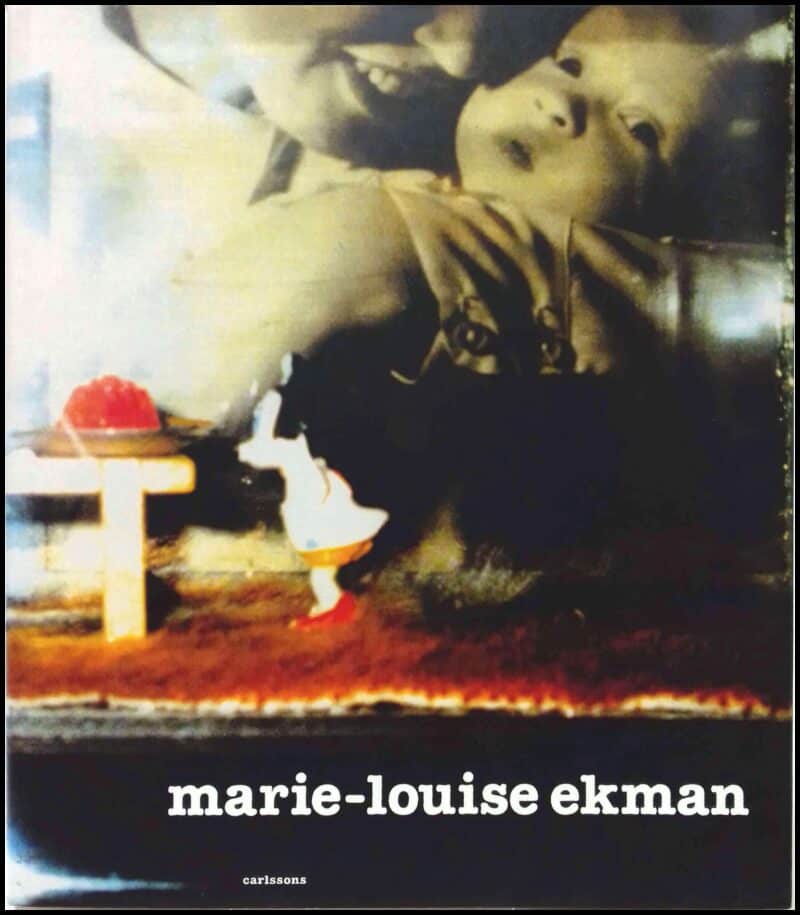 Ekman, Marie-Louise ; Lind, Maria (red.) : Marie-Louise Ekman