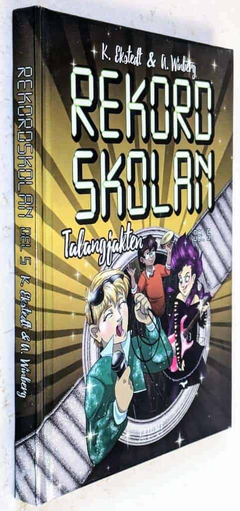 Ekstedt, Katarina ; Winberg, Anna ; Breiwald, Maria : Talangjakten - Rekordskolan - Bok 5